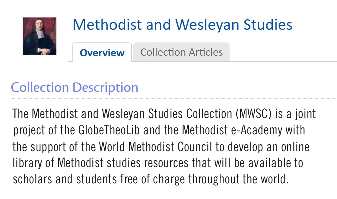 An online library of Methodist and Wesleyan resources is now available to scholars across the world through a joint project of the Methodist e-Academy and the Global Digital Library for Theology and Ecumenism. Detail from web page for The Methodist and Wesleyan Studies Collection, courtesy of Globethics.net.