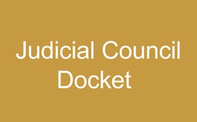 Judicial Council Docket