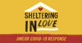 The COVID-19 response continues through Sheltering in Love grants from the United Methodist Committee on Relief.