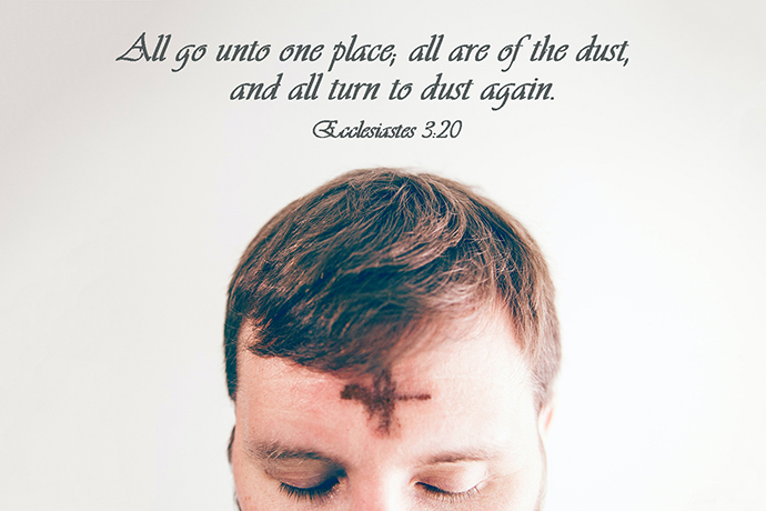 A quote from the United Methodist lectionary, Ecclesiastes 3:20, for Ash Wednesday. Photo by Pro Church Media on Unsplash; graphic by Laurens Glass, UM News.