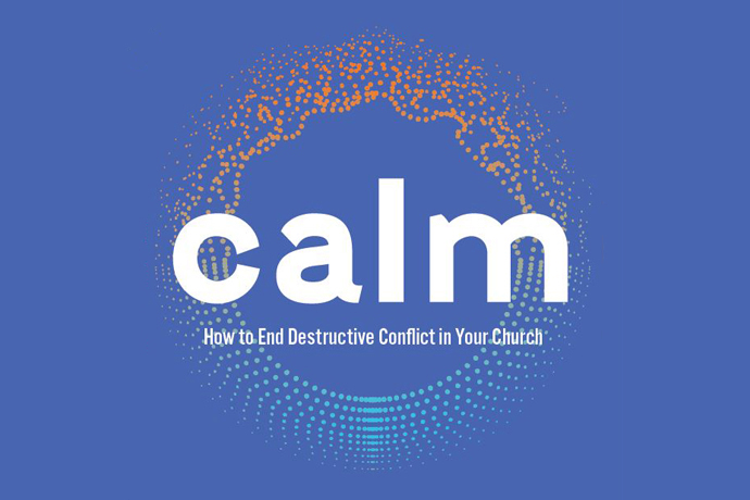 “Calm: How to End Destructive Conflict in Your Church” is a book written for churches and church leaders to help them proactively make decisions and deal with conflict. Photo courtesy of Abingdon Press.