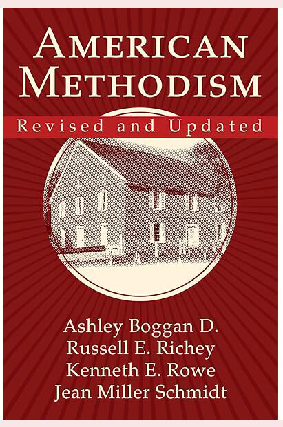 "Méthodisme américain : A Compact History" a été révisé et mis à jour par les révérends Russell E. Richey, Ashley Boggan, Kenneth E. Rowe et Jean Miller Schmidt ; il a été publié en 2022. Avec l'aimable autorisation d'Abingdon Press.